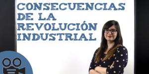 Consecuencias de la Revolución Industrial