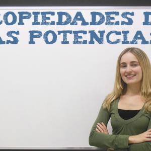 Propiedades de las potencias