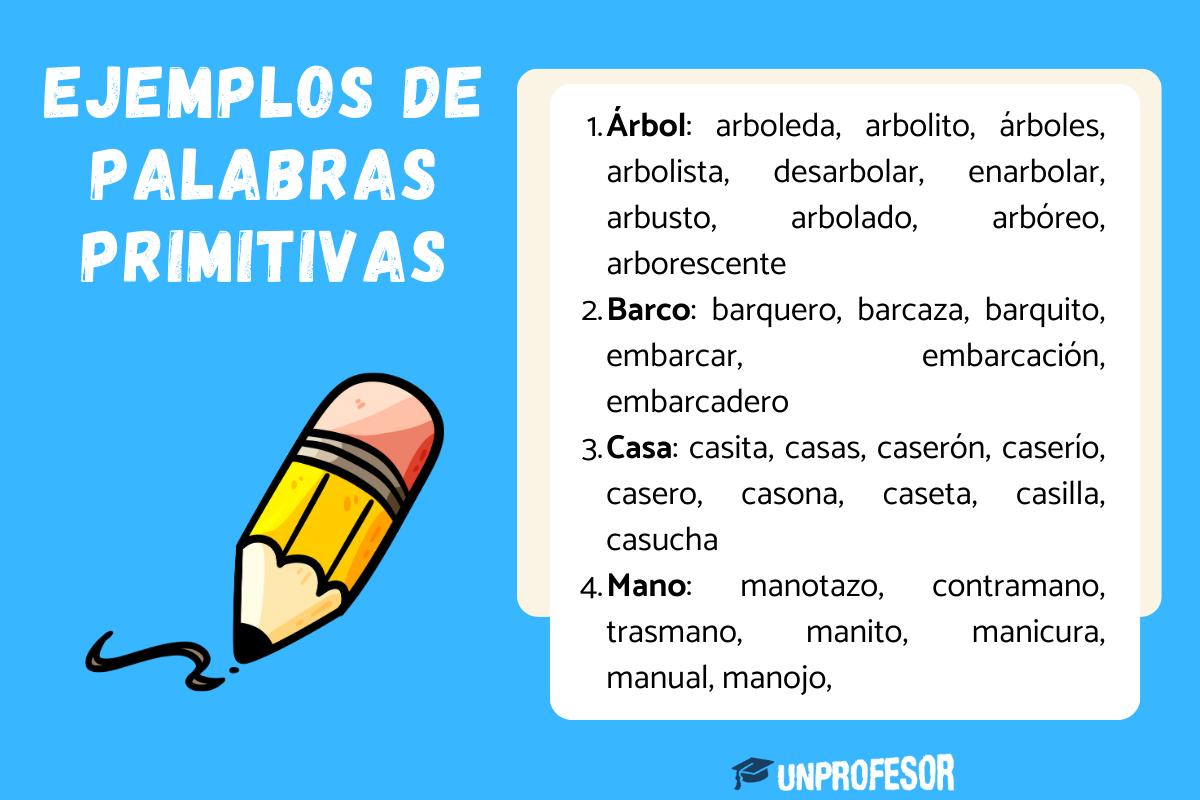 Ejemplos de palabras primitivas