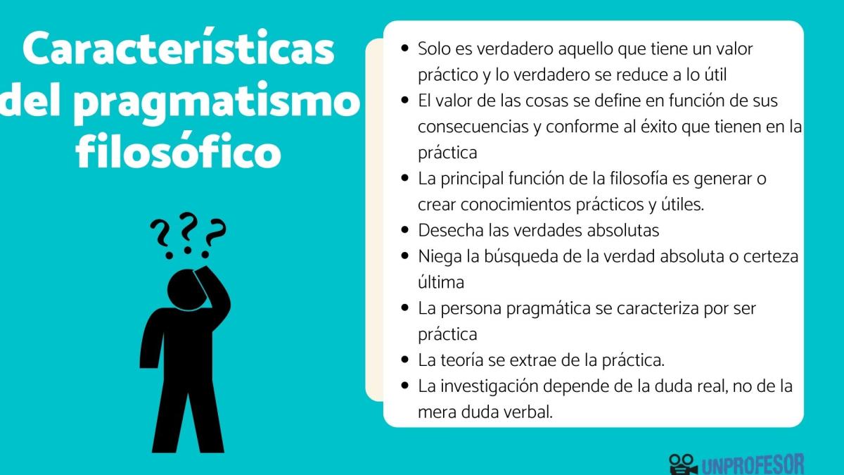 Características del pragmatismo filosófico