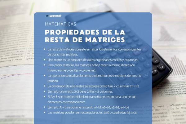 Propiedades de la resta de matrices