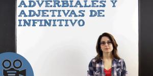 Oraciones subordinadas adverbiales y adjetivas de infinitivo