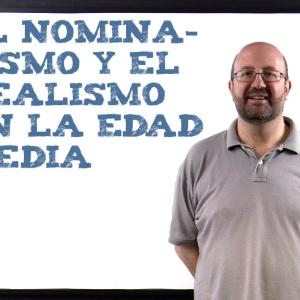 El Nominalismo y el Realismo en la Edad Media