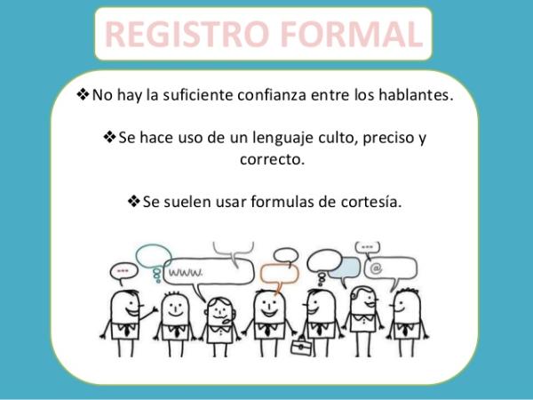Registro formal: definición y ejemplos - Ejemplos de registro formal