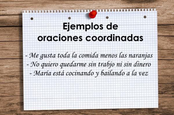 Tipos de oraciones yuxtapuestas, coordinadas y subordinadas - Qué son las oraciones coordinadas
