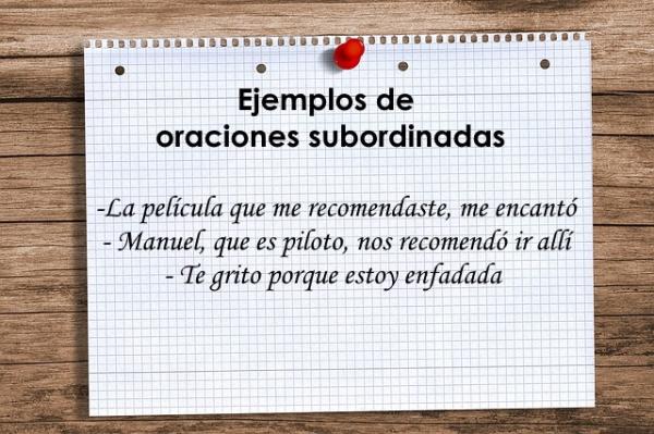 Tipos de oraciones yuxtapuestas, coordinadas y subordinadas - Qué son las oraciones subordinadas