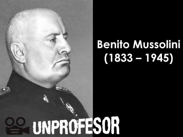 Breve biografía de Benito Mussolini