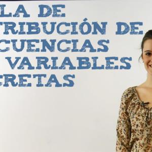 Tabla de distribución de frecuencias con variables discretas