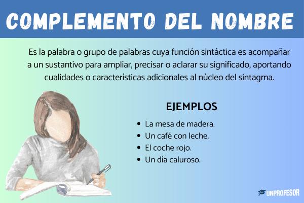 Qué es el complemento del nombre: ejemplos