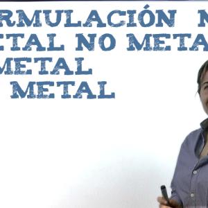 Formulación de compuestos binarios no metal no metal y metal-no metal