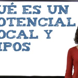 Qué es un potencial local y tipos