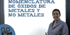 Nomenclatura de óxidos de metales y no metales