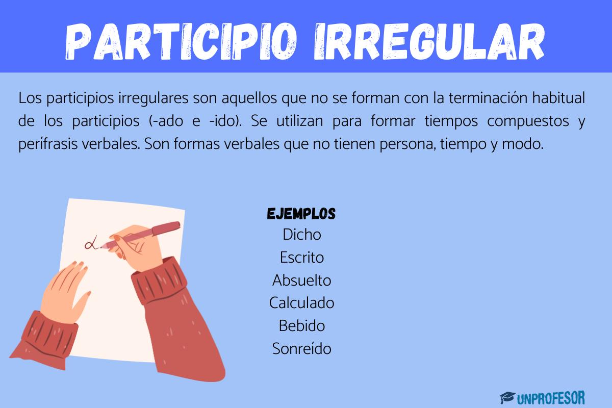 Qué es el participio irregular - con ejemplos