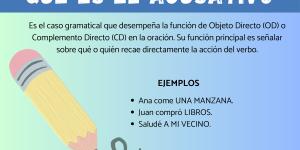 Qué es el acusativo: ejemplos