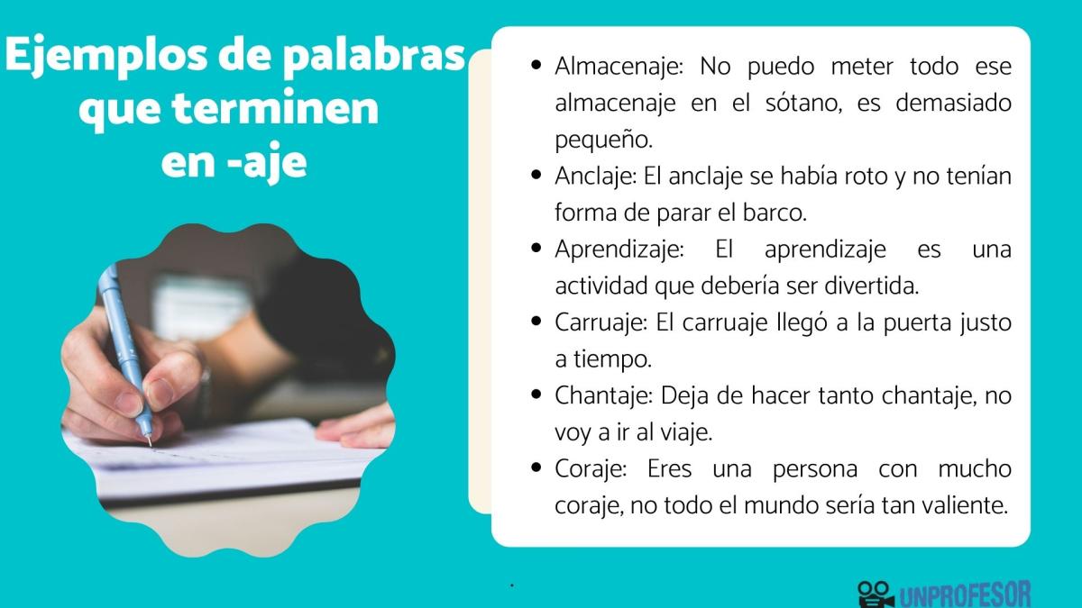 Ejemplos de palabras que terminen en aje