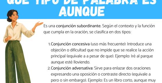 Qué tipo de palabra es AUNQUE