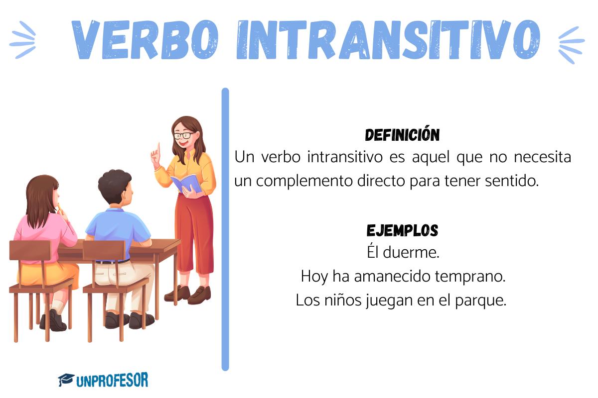 Qué es un verbo INTRANSITIVO - con ejemplos