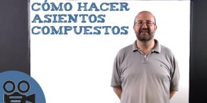 Cómo hacer asientos compuestos