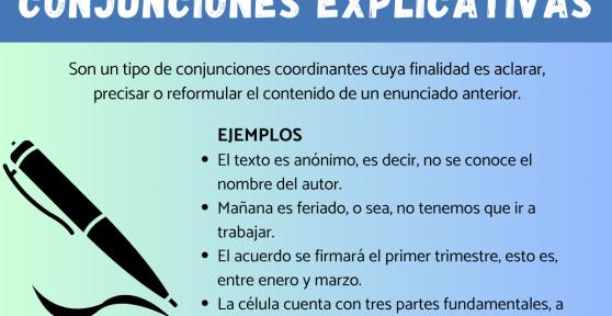 Conjunciones explicativas: ejemplos