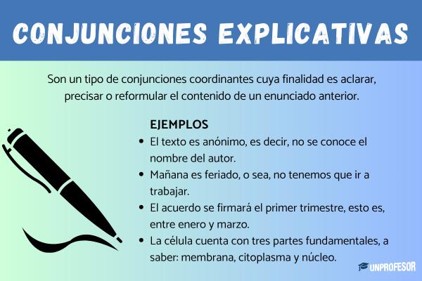 Conjunciones explicativas: ejemplos - ¿Cuáles son las principales conjunciones explicativas? Ejemplos 