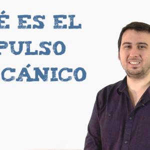 Qué es el impulso mecánico