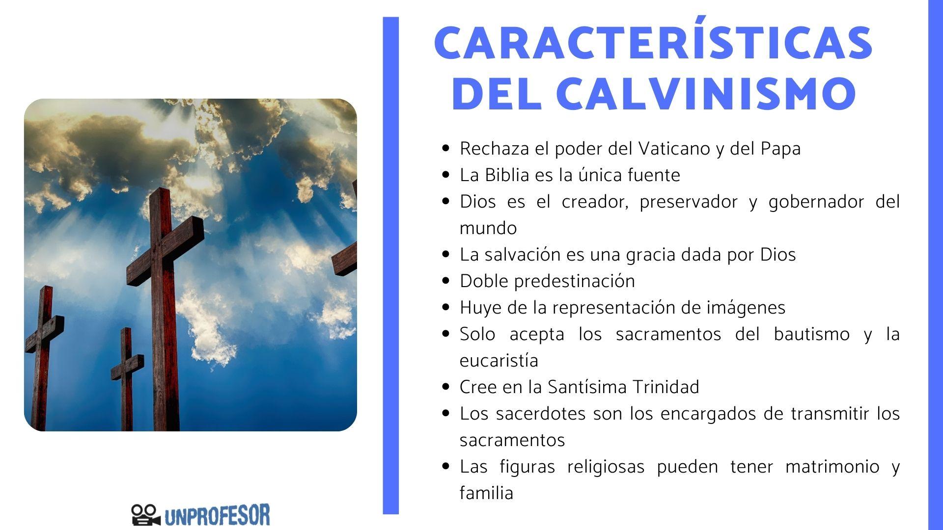 Qué la religión CALVINISTA y características más destacadas