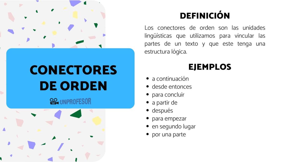 Conectores de orden - ejemplos