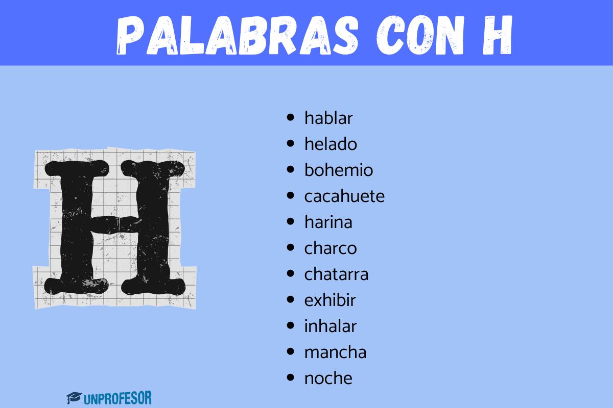 50 ejemplos de palabras con H