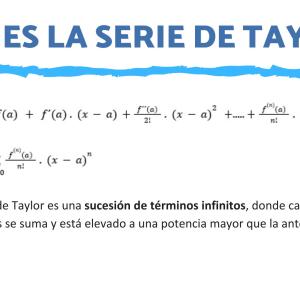Qué es la serie de Taylor y su fórmula