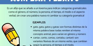 Qué es un morfema flexivo: ejemplos