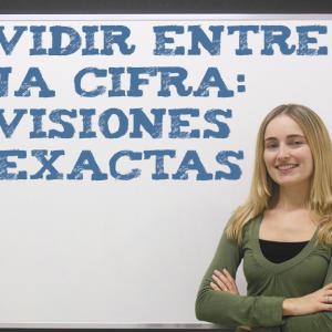 Aprender a dividir entre una cifra - divisiones inexactas